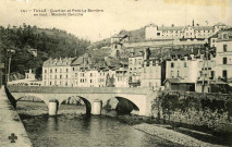 "141 - Tulle - Quartier et pont La Barrière. en haut : Maximin Deloche".