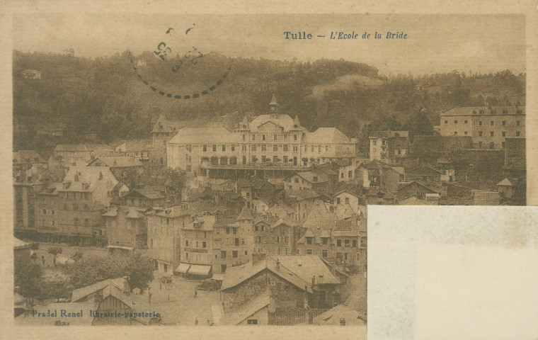 Tulle : "Tulle - L'école de la Bride".