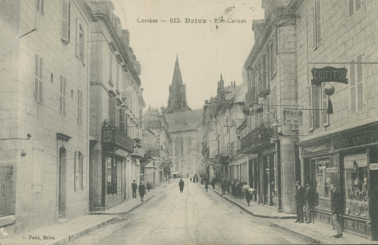 Brive-la-Gaillarde : "Corrèze - 613. Brive - Rue Carnot".