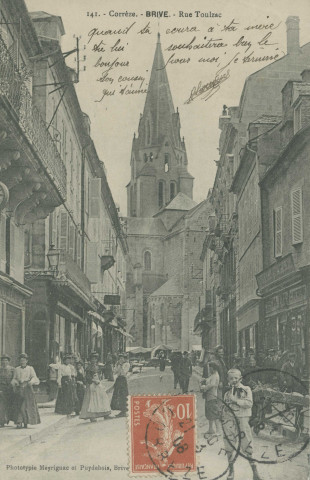 Brive-la-Gaillarde : "141. - Corrèze. - Brive. - Rue Toulzac".