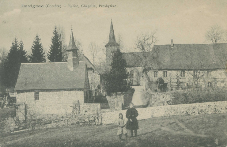 Davignac : "Davignac (Corrèze) - Eglise, chapelle, presbytère".