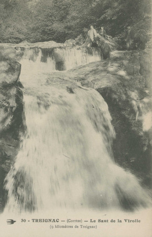 Saint-Hilaire-les-Courbes : "30 - Treignac - (Corrèze) - Le saut de la Virolle (9 kilomètres de Treignac)".