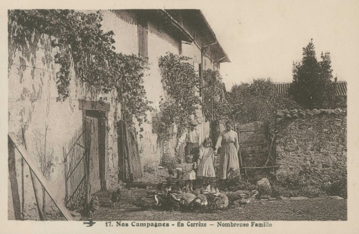 Folklore : "17. Nos campagne - En Corrèze - Nombreuse famille".