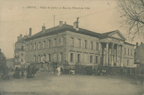 Brive-la-Gaillarde : "7. - Brive. - Palais de justice et rue de l'hôtel-de-ville".