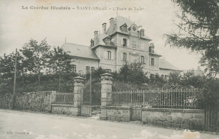 Saint-Angel : "La Corrèze illustrée - Saint-Angel - L'école de filles".