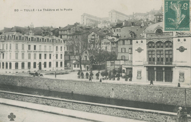 Tulle : "80 - Tulle - Le théâtre et la poste".