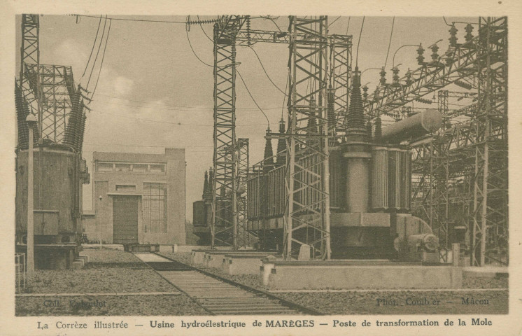 Liginiac : "La Corrèze illustrée - Usine hydroélestrique de Marèges - Poste de transformation de la Mole". (sic)