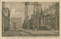Liginiac : "La Corrèze illustrée - Usine hydroélestrique de Marèges - Poste de transformation de la Mole". (sic)