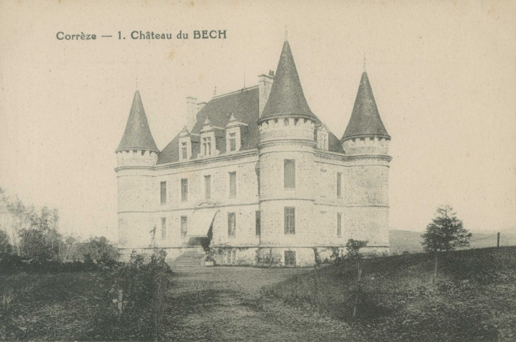 Corrèze : "Corrèze - 1. Château de Bech".