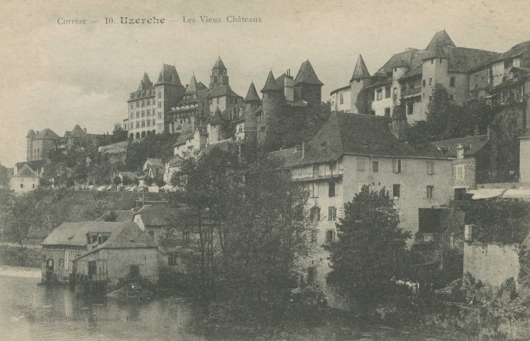 Uzerche : "Corrèze - 10. Uzerche - Les vieux châteaux".