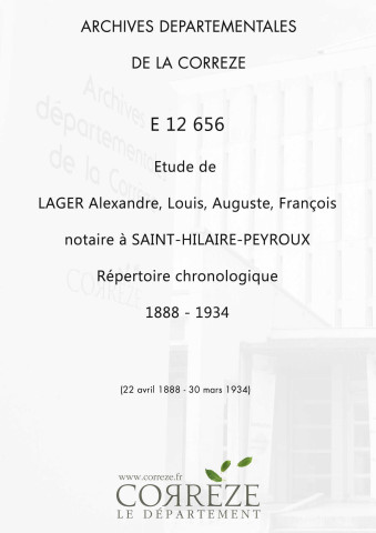 Répertoire chronologique : 22 avril 1888-30 mars 1934