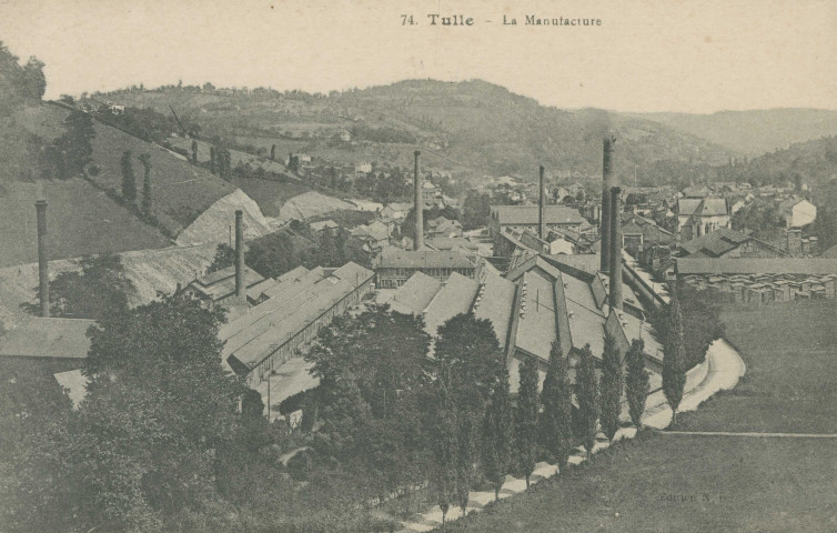 Tulle : "74. Tulle - La Manufacture".