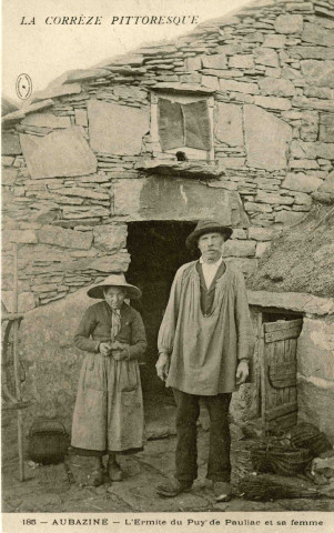 "185 - Aubazine - L'Ermite du Puy de Pauliac et sa femme".