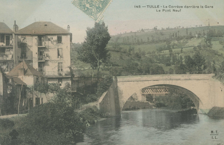 Tulle : "145 - Tulle - La Corrèze derrière la gare - Le pont neuf".