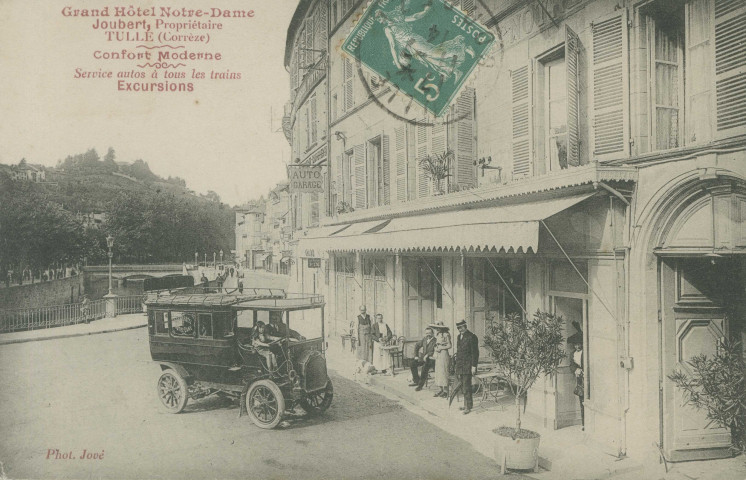 Tulle : "Grand Hôtel Notre Dame - Joubert, propriétaire - Tulle (Corrèze) - Confort moderne - Service autos à tous les trains - Excursions".