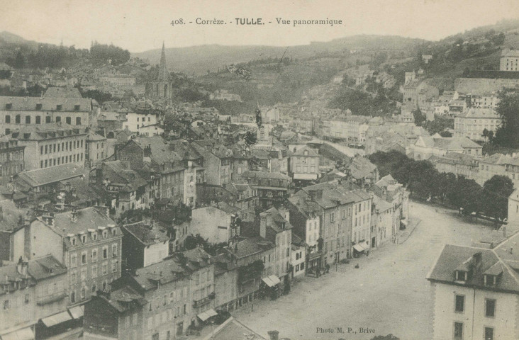Tulle : "408. - Corrèze. - Tulle. - Vue panoramique".