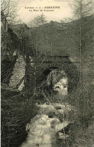 "Corrèze - 2 - Aubazine. Le pont de Coyroux".