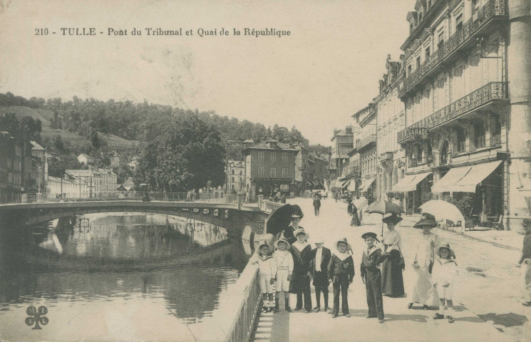 Tulle : "210 - Tulle - Pont du tribunal et quai de la République".