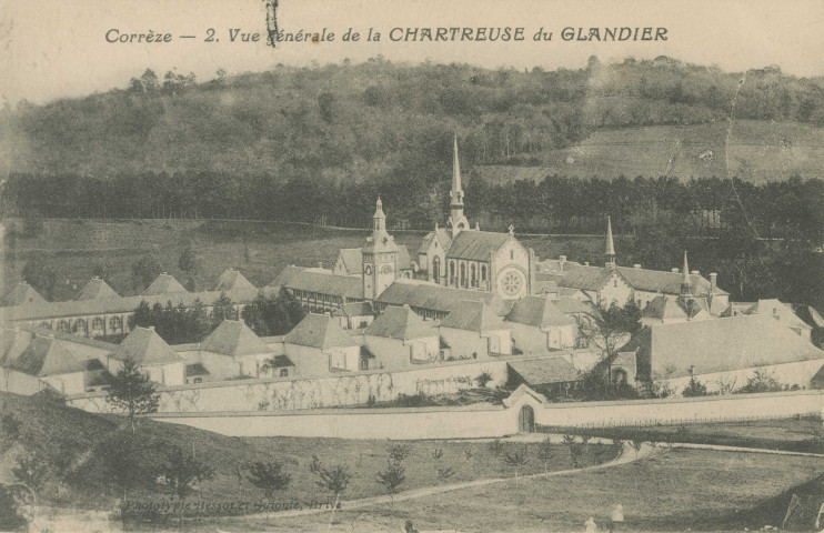Beyssac : "Corrèze - 2 - Vue générale de la Chartreuse du Glandier".