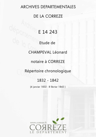 Répertoire chronologique : 4 janvier 1832-8 février 1842
