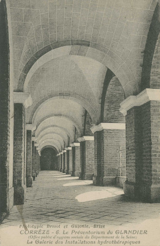 Beyssac : "Corrèze - 6. Le Préventorium du Glandier (Office public d'hygiène sociale du Département de la Seine) - La galerie des installations hydrothérapiques".