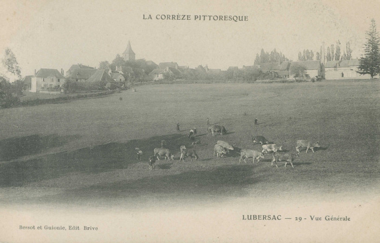 Lubersac : "La Corrèze pittoresque - Lubersac - 29 - Vue générale".