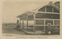 Neuvic : "La Corrèze illustrée - Neuvic - Le marché couvert".