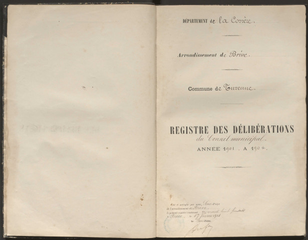 Délibérations du conseil municipal. 17 février 1901-13 mars 1904