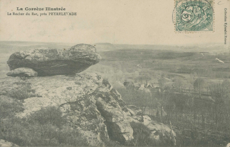 Peyrelevade : "La Corrèze illustrée - Le Rocher du Rat, près Peyrelevade".