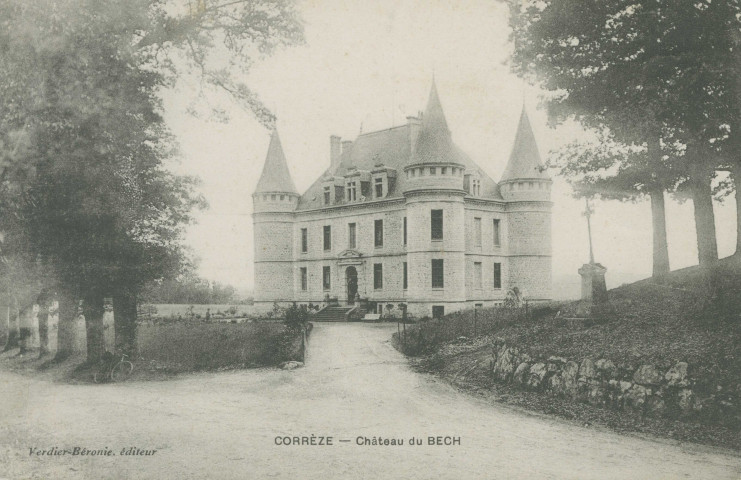Corrèze : "Corrèze - Château du Bech".