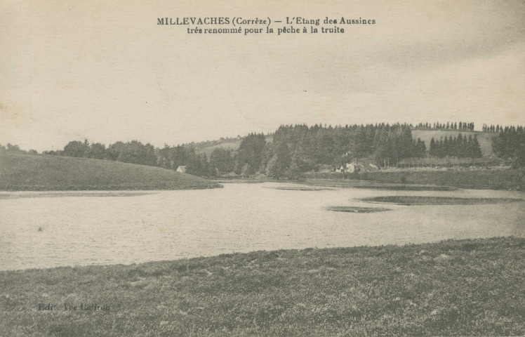 Saint-Merd-les-Oussines : "Millevaches (Corrèze) - L'étang des Aussiness très renommé pour la pêche à la truite".