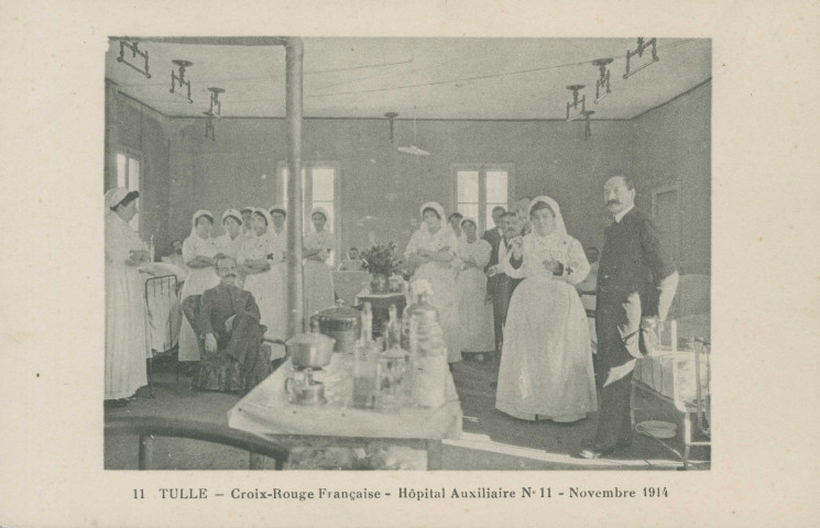 Tulle : "11 Tulle - Croix-Rouge française - Hôpital auxiliaire n°11 - novembre 1914".