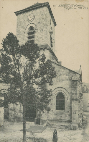 Argentat : "10 - Argentat (Corrèze) - L'église".