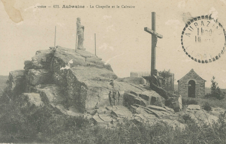 Aubazine : "Corrèze - 671 - Aubazine - La chapelle et le calvaire".