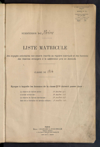 Classe 1914 : liste de matricules des engagés volontaires non encore inscrits au registre matricule et des hommes des réserves étrangers à la subdivision pris en domicile (matricules 1 à 70).