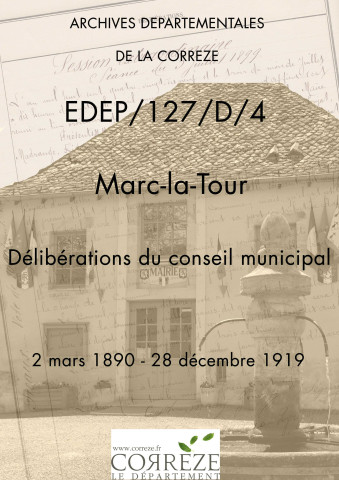 Délibérations du conseil municipal. 02 mars 1890-28 décembre 1919