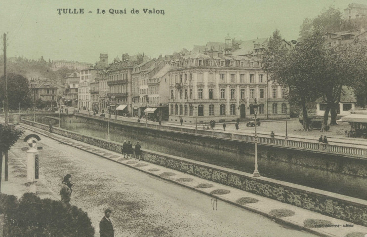 Tulle : "Tulle - Le quai de Valon".