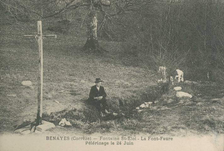 Masseret : "Benayes (Corrèze) - Fontaine St-Eloi - La Font-Faure - Pélerinage le 24 juin".