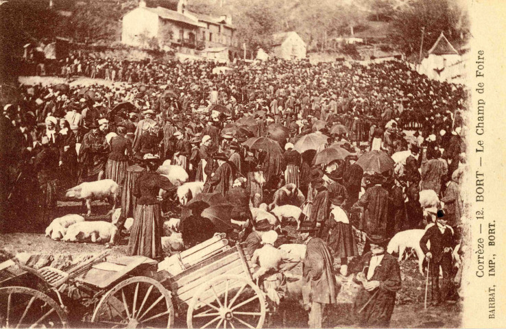"Corrèze - 12. Bort - Le champ de Foire".