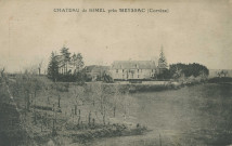 Saint-Bazile-de-Meyssac : "Château de Gimel près Meyssac (Corrèze)".