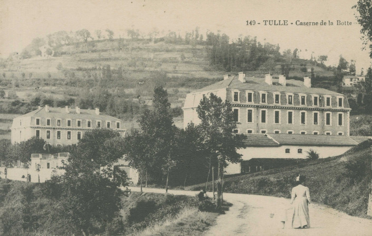 Tulle : "149 - Tulle - Caserne de la Botte".