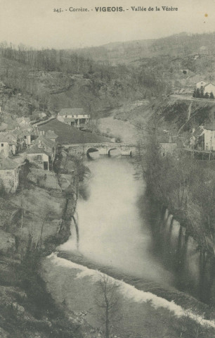 Vigeois : "245. - Corrèze. - Vigeois. - Vallée de la Vézère".