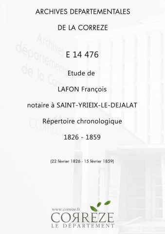 Répertoire chronologique : 22 février 1826-15 février 1859