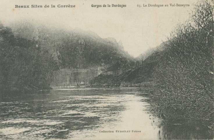 Roche-le-Peyroux : "Beaux sites de la Corrèze - Gorges de la Dordogne - 63. La Dordogne au Val Beneytte".