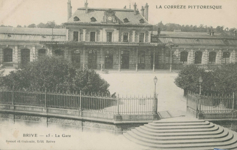 Brive-la-Gaillarde : "La Corrèze pittoresque - Brive - 25 - La gare".