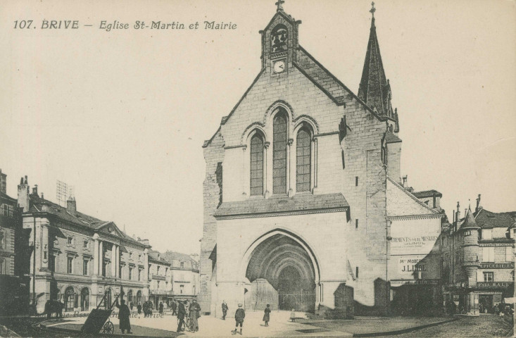 Brive-la-Gaillarde : "107. Brive - Eglise St-Martin et mairie".