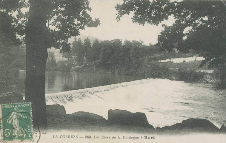 Bort-les-Orgues : "La Corrèze - 363. Les rives de la Dordogne à Bort".