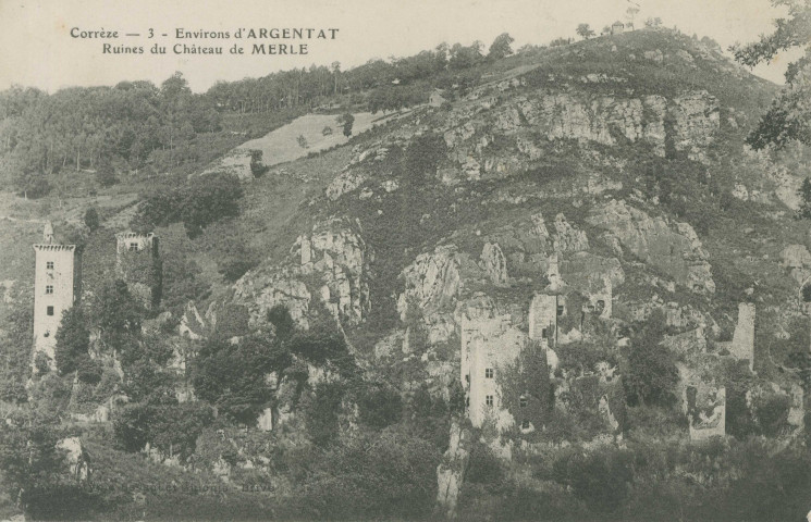 Saint-Geniez-O-Merle : "Corrèze - 3 - Environs d'Argentat - Ruines du château de Merle".