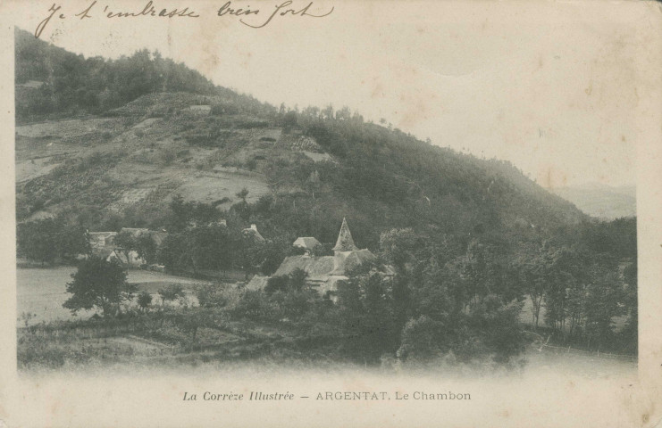 Monceaux-sur-Dordogne : "La Corrèze illustrée - Argentat. Le Chambon".