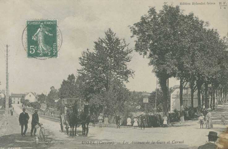 Ussel : "20 Ussel (Corrèze) - Les avenues de la gare et Carnot".